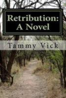 Retribution: A Novel 1984960539 Book Cover