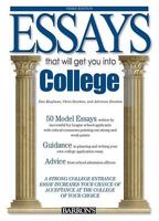 Essays That Will Get You into College 0764142100 Book Cover