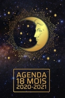 Agenda 18 Mois 2020-2021: C�leste �l�gant - lune et �toiles Parfait pour les affaires Janvier 2020 - juin 2021 Planificateur Calendrier quotidien de l'organisateur 15 x 23 cm Travail, voyage, �cole Vu 170995325X Book Cover