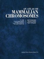 An Atlas of Mammalian Chromosomes: Volume 4 1468473867 Book Cover
