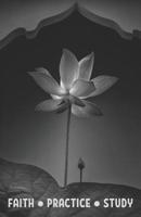 Faith, Practice, Study: Daimoku Tracker & Journal: Black/White 1076358624 Book Cover