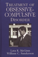 Treatment of Obsessive Compulsive Disorder 0765702118 Book Cover
