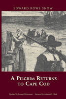 A Pilgrim Returns to Cape Cod 1933212896 Book Cover