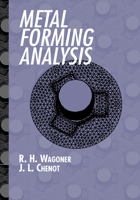 Metal Forming Analysis 0521017726 Book Cover