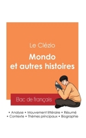 Réussir son Bac de français 2025: Analyse du recueil Mondo et autres histoires de Jean-Marie Gustave Le Clézio (French Edition) 2385097338 Book Cover