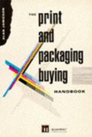 Print and Packaging Buying Handbook 1857130308 Book Cover