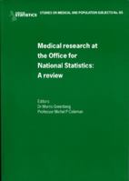 A Review of Medical Research and the Office of Nationalstatistics: Studies on Medical and Population Subjects 0116213906 Book Cover