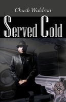 Served Cold 1456527207 Book Cover