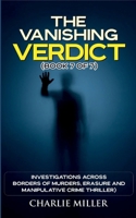 The Vanishing Verdict Series: Book 7 of 7 622796624X Book Cover