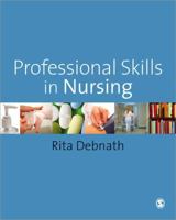 Professional Skills in Nursing: A Guide for the Common Foundation Programme 1847873979 Book Cover