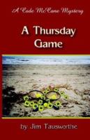 A Thursday Game (Cade McCane) 0974032131 Book Cover