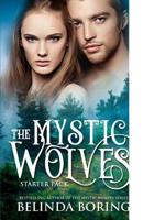 The Mystic Wolves Starter Pack 1076009719 Book Cover