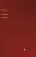 The Major: in large print 3368324594 Book Cover