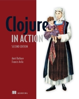 Clojure in Action 1935182595 Book Cover
