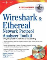 Wireshark & Ethereal Network Protocol Analyzer Toolkit (Jay Beale's Open Source Security) (Jay Beale's Open Source Security) 1597490733 Book Cover