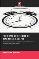 Problema psicológico do estudante moderno (Portuguese Edition) 620958019X Book Cover