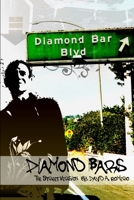 Diamond Bars: The Street Version 1312866411 Book Cover