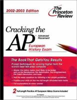 Cracking the AP European History, 2002-2003 Edition (College Test Prep) 0375762264 Book Cover