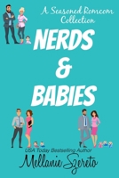 Nerds & Babies: A Seasoned Romcom Collection B0F1N8LLMD Book Cover