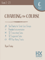 Charting the Course, C Book 1 153085220X Book Cover