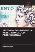 Historia Gospodarcza Przed RewolucjA PrzemyslowA (Polish Edition) 620978819X Book Cover