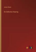 On Defective Hearing 3385210283 Book Cover