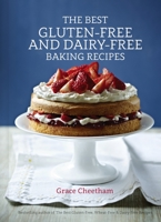 Best Gluten-Free and Dairy-Free Baking Recipes 1848991991 Book Cover