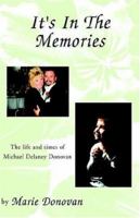 It's In The Memories 1413471684 Book Cover