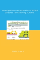 Investigations on Application of MEMS Switches For Achieving Tunable B0C1266K2D Book Cover