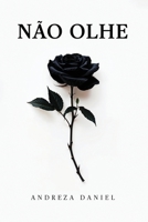 Não Olhe 1969978074 Book Cover