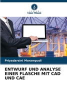 Entwurf Und Analyse Einer Flasche Mit CAD Und Cae (German Edition) 6207612337 Book Cover