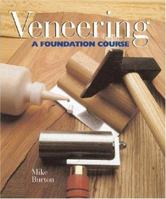 Veneering: A Foundation Course: Revised Edition 140272649X Book Cover