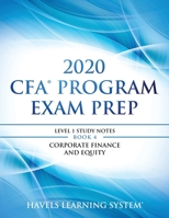 2020 CFA Program Exam Prep Level 1: 2020 CFA Level 1, Book 4: Corporate Finance and Equity (2020 CFA Level 1 Exam Prep) 1694421406 Book Cover