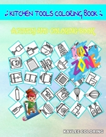 Kitchen Tools Coloring Book: 35 Fun Scale, Water, Mortar, Knife, Bottle, Grill, Kitchen Shelf, Teapot For Teen Girls Image Quiz Words Activity And Coloring Book B087SLHBNZ Book Cover
