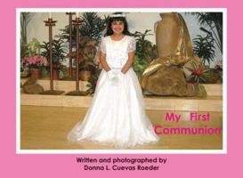 My First Communion 1604577762 Book Cover