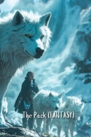 The Pack (FANTASY) B0DRGW6YL1 Book Cover