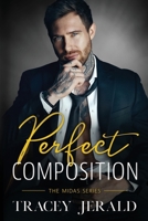 Perfect Composition: A Small Town Rockstar Romance 1735812900 Book Cover