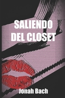 Saliendo del closet. 1712186302 Book Cover