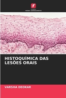 Histoquímica Das Lesões Orais (Portuguese Edition) 6209996515 Book Cover