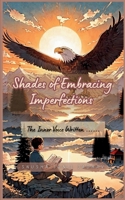 Shades of Embracing Imperfections 9363306933 Book Cover