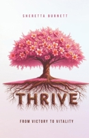 THRIVE: From Victory to Vitality B0FPM1TM6W Book Cover