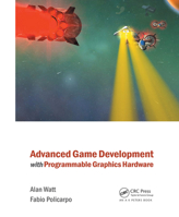 Advanced Game Development with Programmable Graphics Hardware 156881240X Book Cover