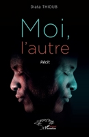 Moi, l’autre (French Edition) 233662379X Book Cover