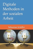 Digitale Methoden in der sozialen Arbeit B0BQY4ZL9L Book Cover