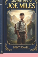 Adventures of Joe Miles: Special Edition Hardcover B0GN7SK7BM Book Cover