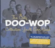 Only Doo-Wop Collection You'll Ever Need