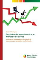 Decisões de Investimentos no Mercado de ações 6139607531 Book Cover