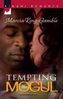 Tempting the Mogul (Kimani Romance) 0373860935 Book Cover