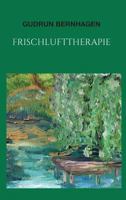 Frischlufttherapie 3748246013 Book Cover
