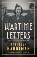 Wartime Letters: London and Moscow 1941-1945 0300278543 Book Cover